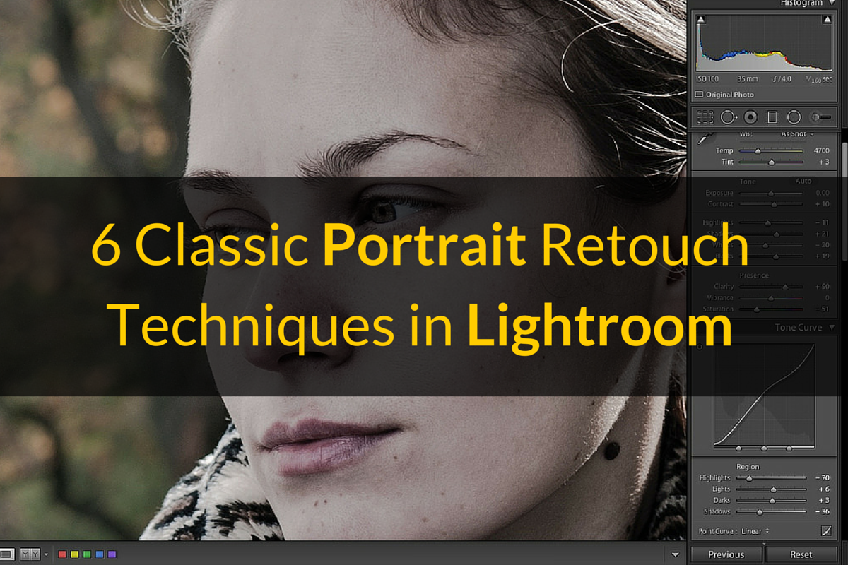 Create Perfect Portraits in Lightroom Using These 6 Classic Retouch Techniques