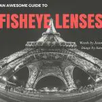 fisheye lenses