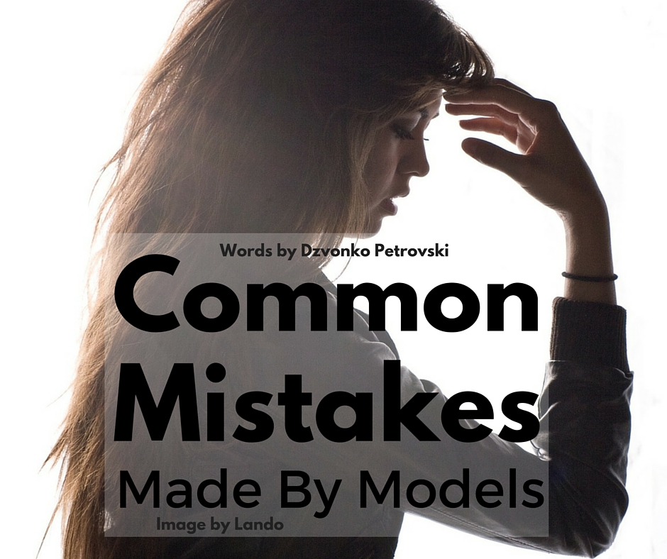 Common Mistakes Made By Models