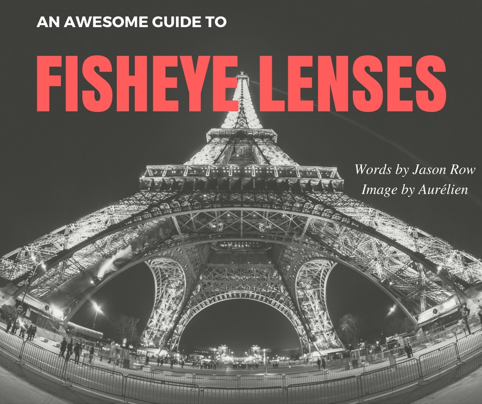 fisheye lenses