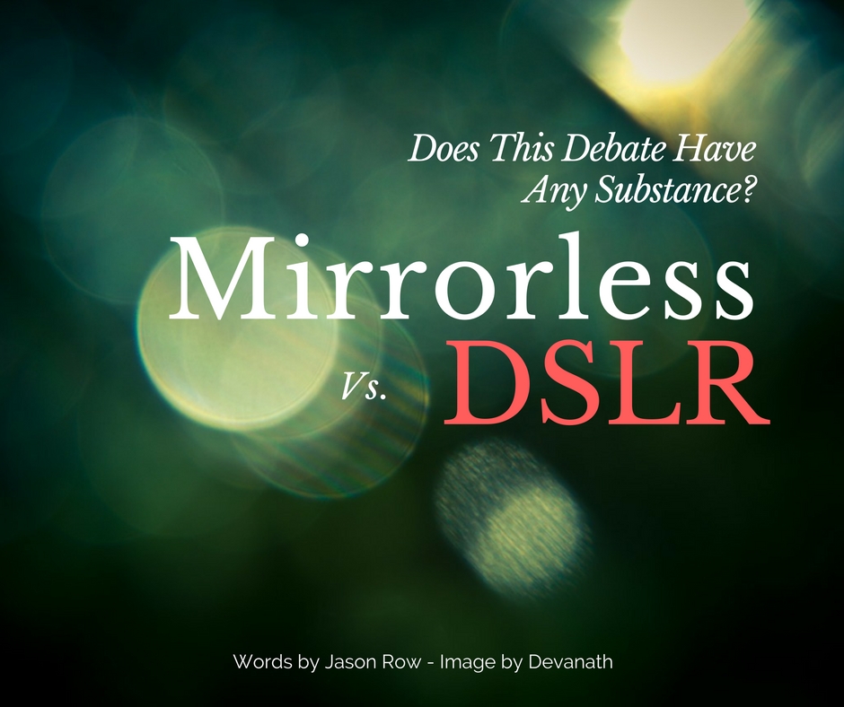 mirrorless vs dslr
