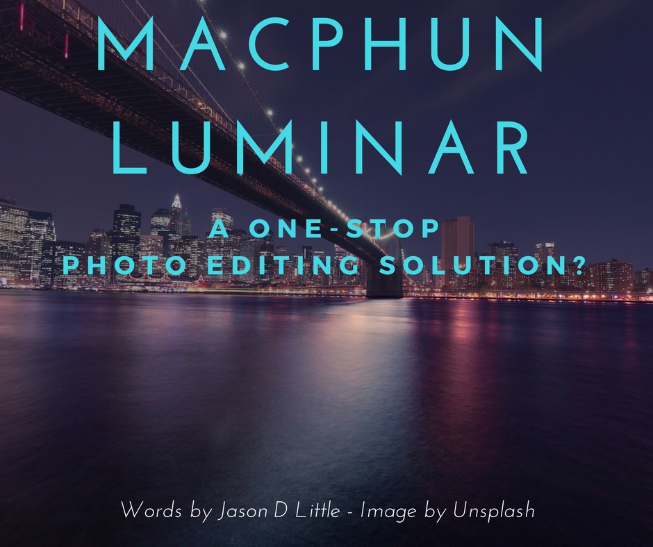 macphun-luminar-a-one-stop-photo-editing-solution